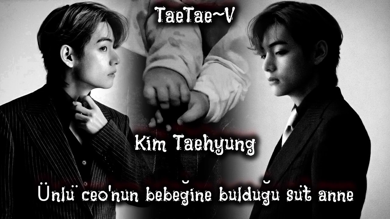 𝐊𝐢𝐦 𝐓𝐚𝐞𝐡𝐲𝐮𝐧𝐠 𝐢𝐥𝐞 𝐡𝐚𝐲𝐚𝐥 𝐞𝐭/𝐔̈𝐧𝐥𝐮̈ 𝐜𝐞𝐨'𝐧𝐮𝐧 𝐛𝐞𝐛𝐞𝐠̆𝐢𝐧𝐞 𝐛𝐮𝐥𝐝𝐮𝐠̆𝐮 𝐬𝐮̈𝐭 𝐚𝐧𝐧𝐞/*𝐢𝐬𝐭𝐞𝐤  {𝐓𝐁}