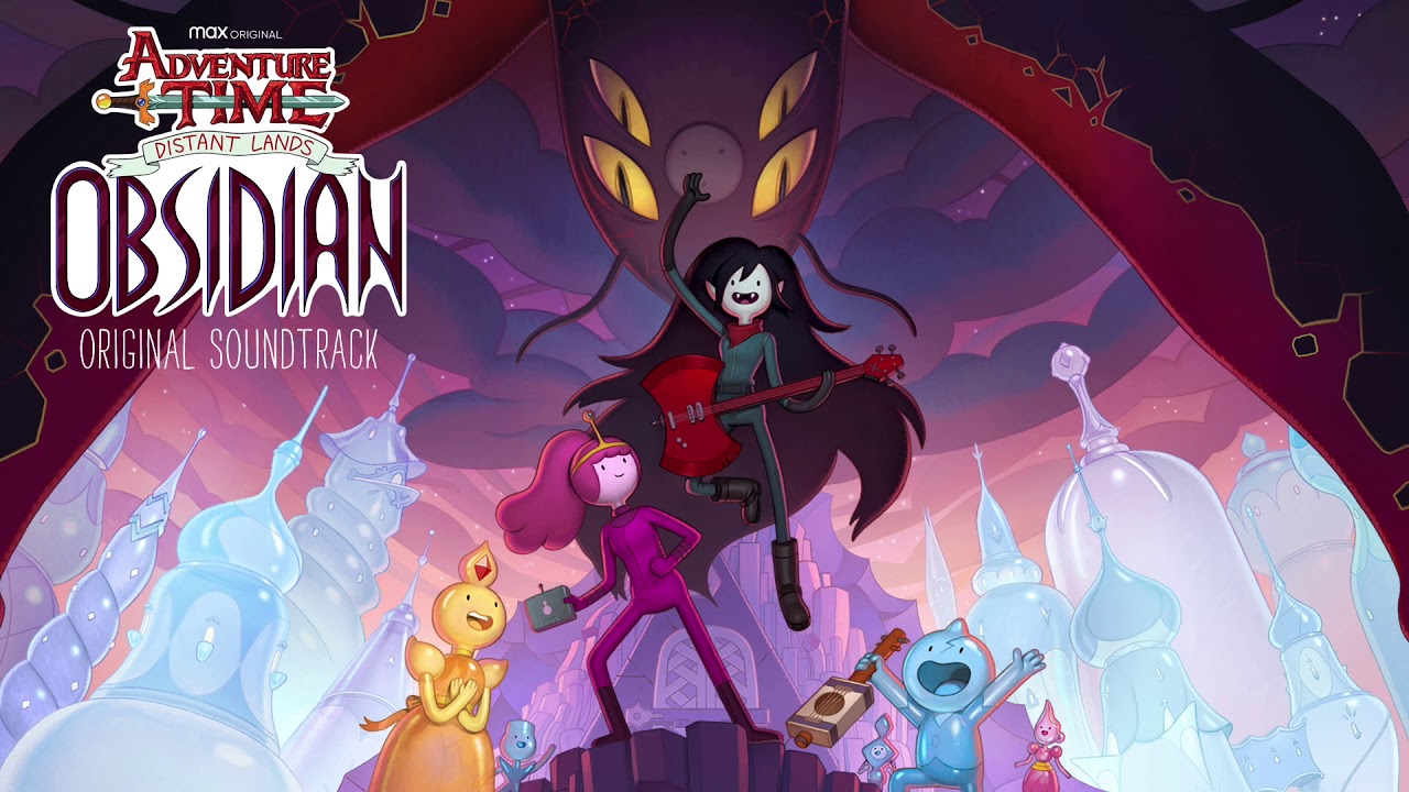 Adventure Time: Distant Lands &ndash; Obsidian | Monster (Demo) &ndash; Half Shy | WaterTower