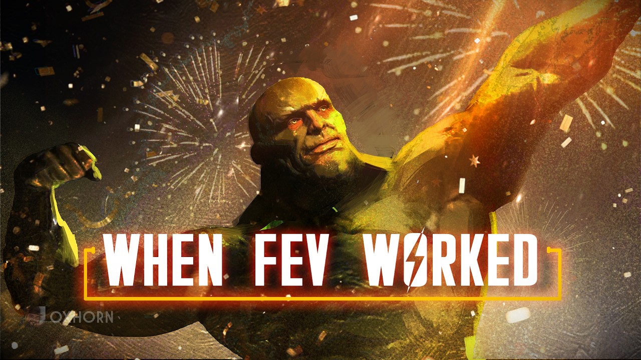 When FEV Actually Worked