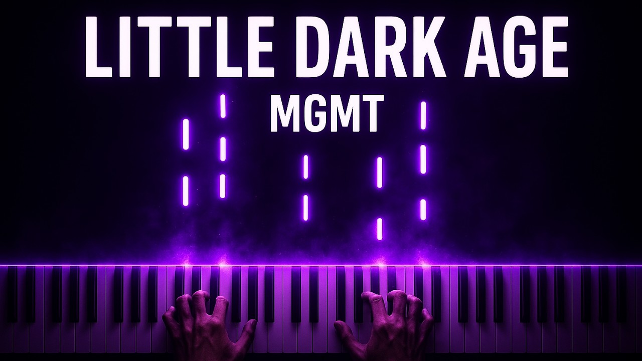 MGMT - Little Dark Age (Piano Cover / Tutorial)