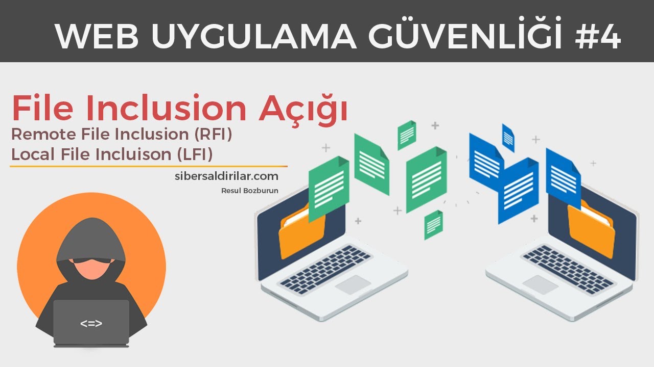 File Inclusion - Remote File Inclusion (RFI) Local File Inclusion (LFI) |Web Uygulama G&uuml;venliği 0x04
