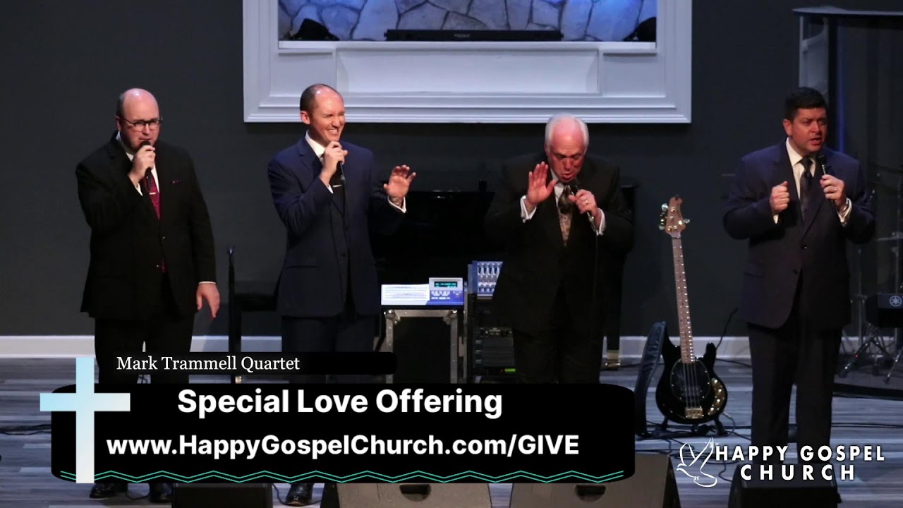 Mark Trammell Quartet | Happy Gospel Church Live