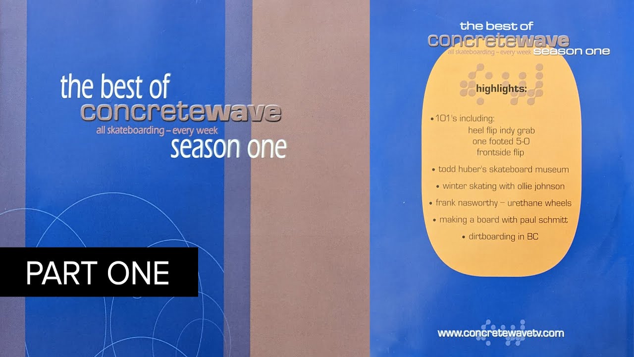 The Best of Concrete Wave TV - Season One - Canadian Skateboarding - Part 1/2