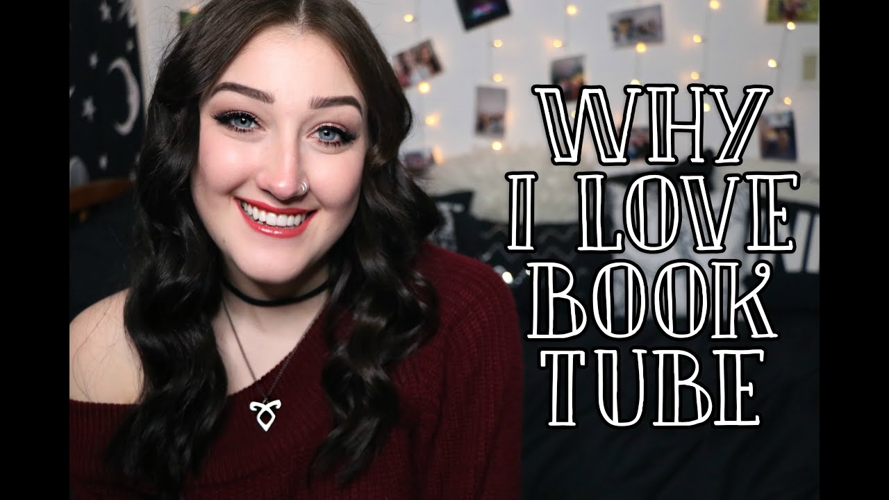 WHY I LOVE BOOKTUBE (and why i quit my job for it).