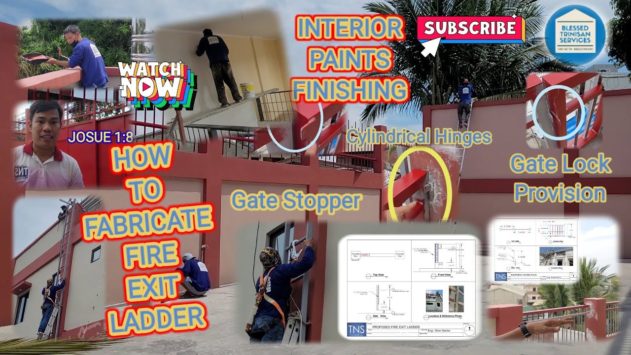 HOW TO FABRICATE & INSTALL A FIRE EXIT LADDER