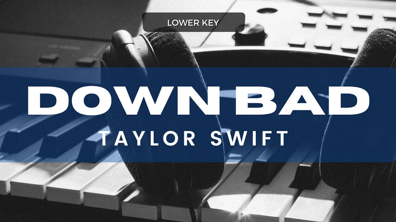 Down Bad - Taylor Swift (Acoustic Karaoke) Lower Key