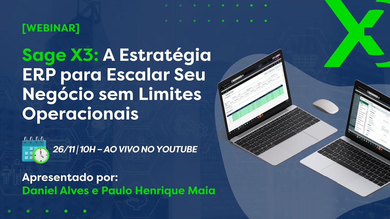 [Webinar] Sage X3: A Estratégia ERP para Escalar Seu Negócio sem Limites Operacionais