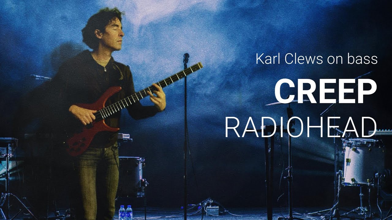 Creep by Radiohead (solo bass arrangement) | Karl Clews on bass