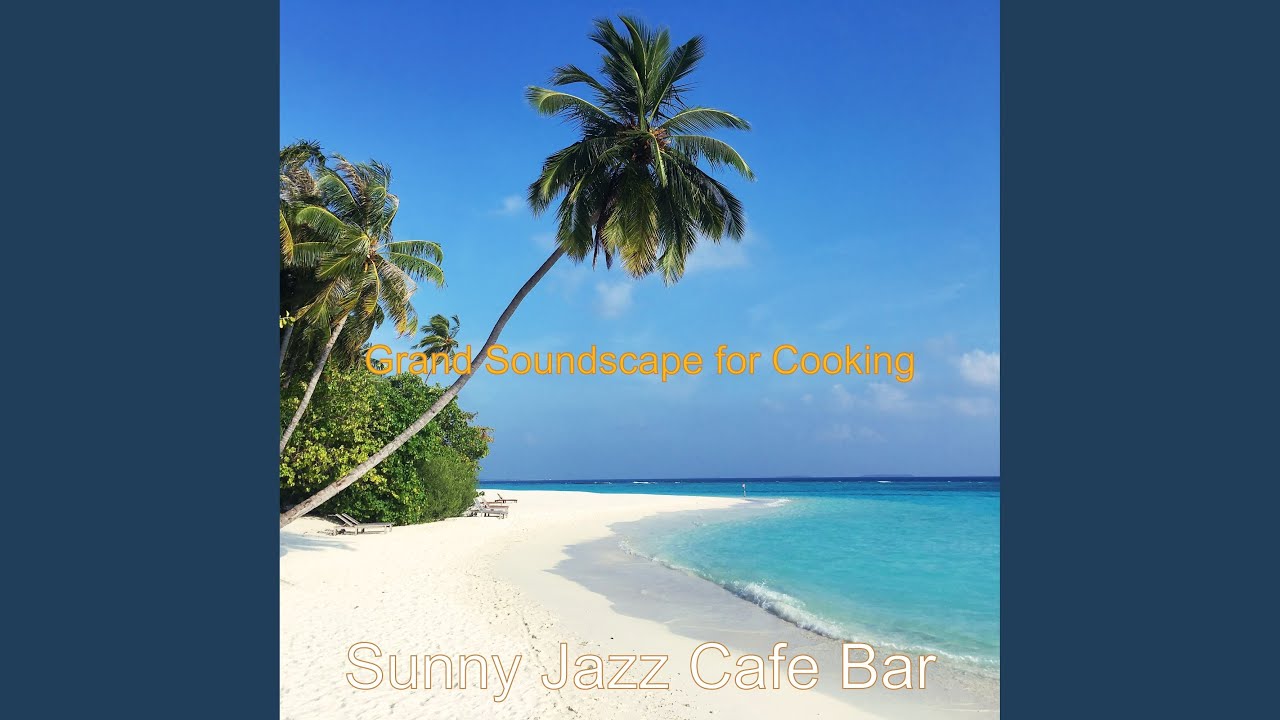 Grand Soundscape for Cooking