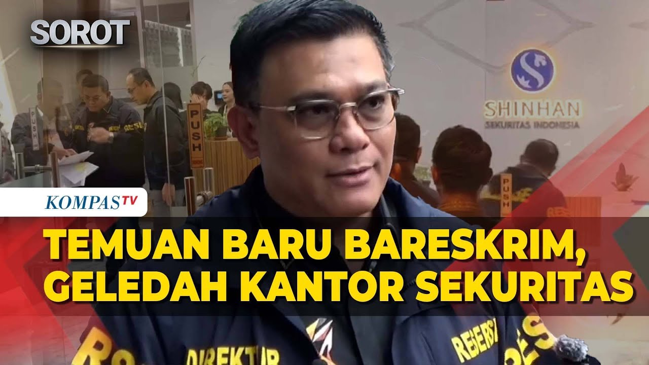 Bareskrim Polri Geledah Kantor Sekuritas Terkait Dugaan Saham Gorengan di SCBD, Ini Temuannya!