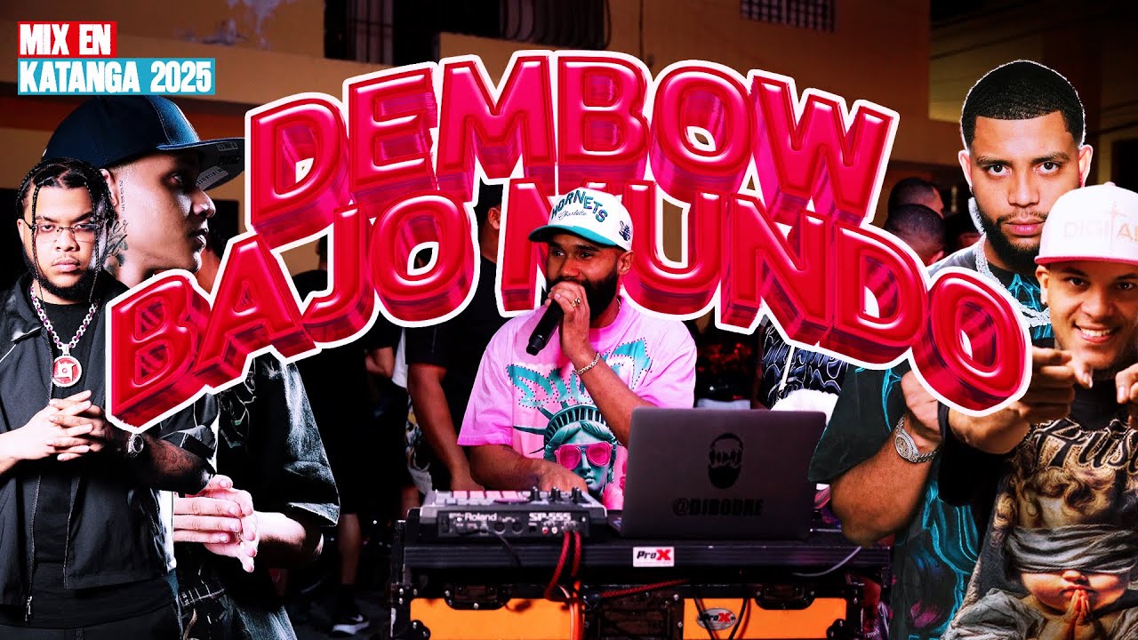MIX DEMBOW BAJO MUNDO | 25 DIC