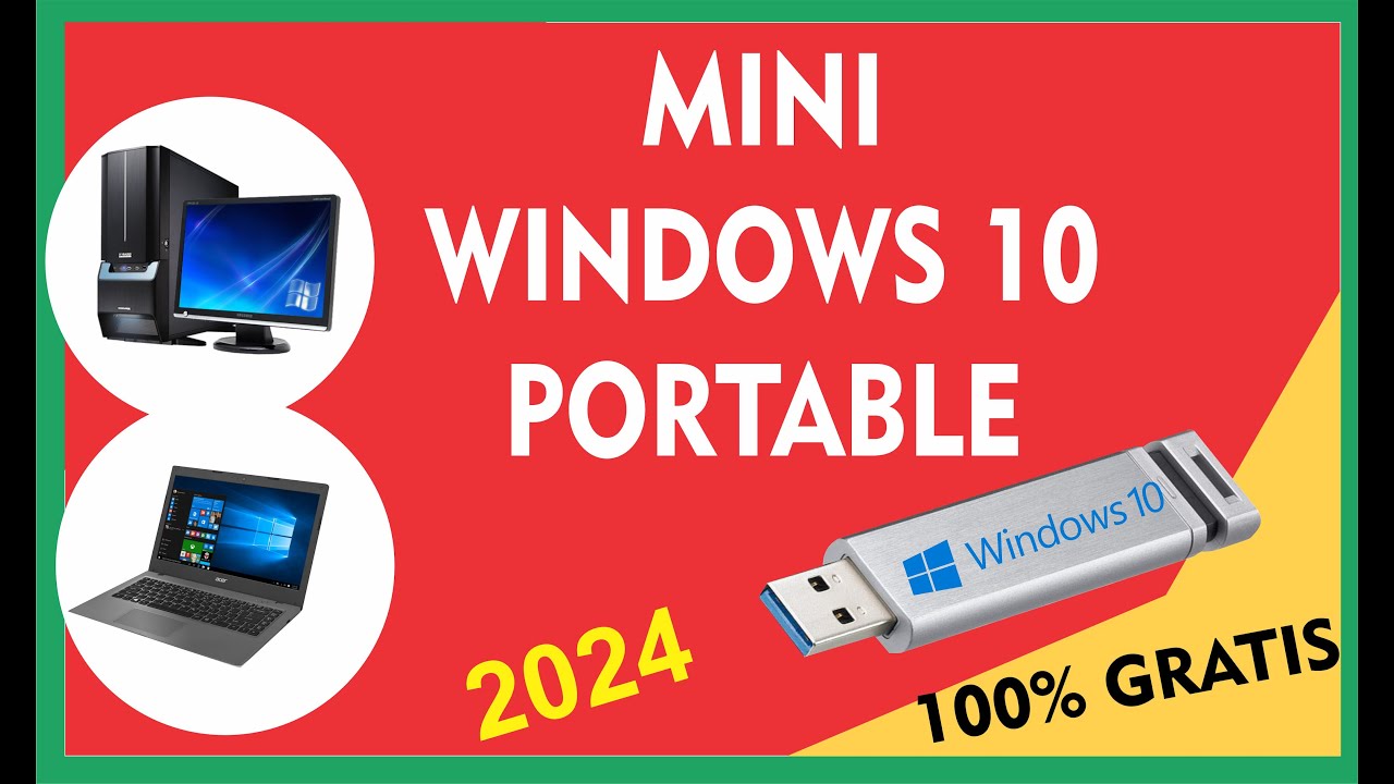 Mini Windows 10 portable en USB: la solución para llevar tu sistema operativo a todas partes