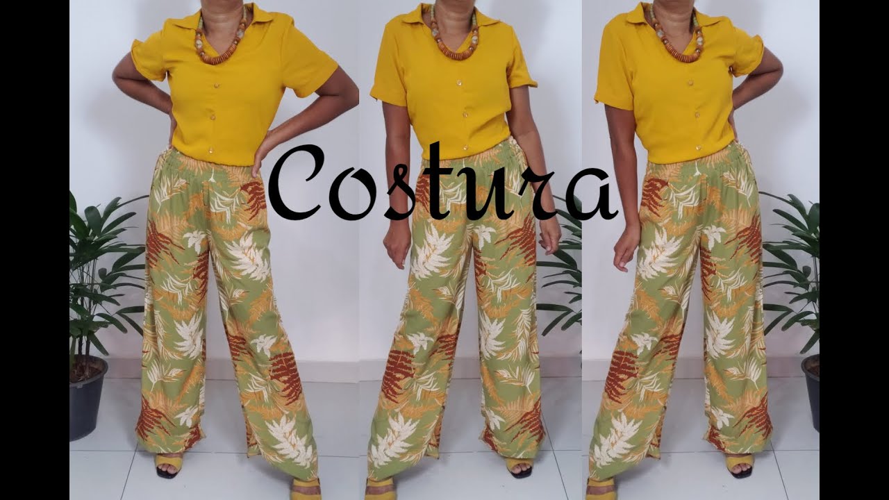 CALÇA PANTALONA CÓS DE ELÁSTICO FÁCIL DE FAZER