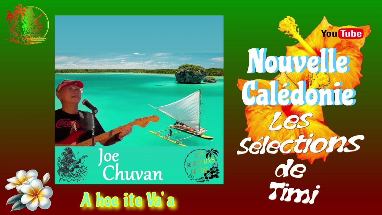 A hoe ite Va'a / JOE CHUVAN