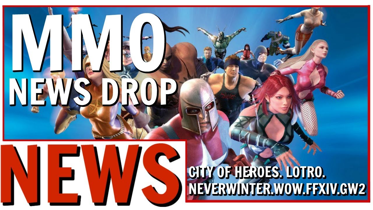 MMO News Drop: City of Heroes Buggery, LOTRO, Neverwinter, GW2, FFXIV and More