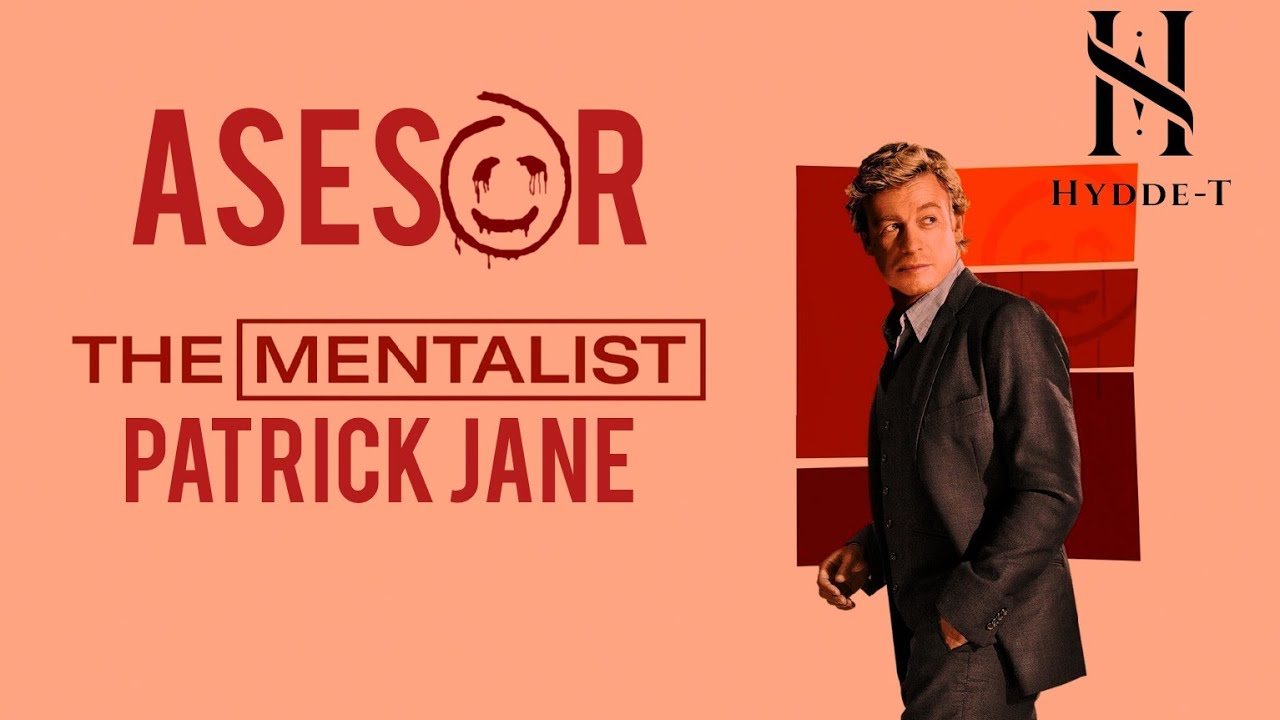 Asesor - Patrick Jane (El Mentalista) | Hydde-T