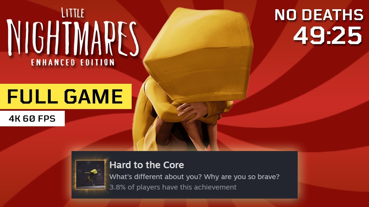 LITTLE NIGHTMARES - Full Game Walkthrough - No Deaths / Under 1 Hour (Hard to the Core Achievement)
