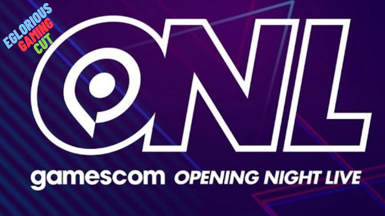 Gamescom 2020 - Opening Night Live Eglorious Cut - Just Games, No Talk