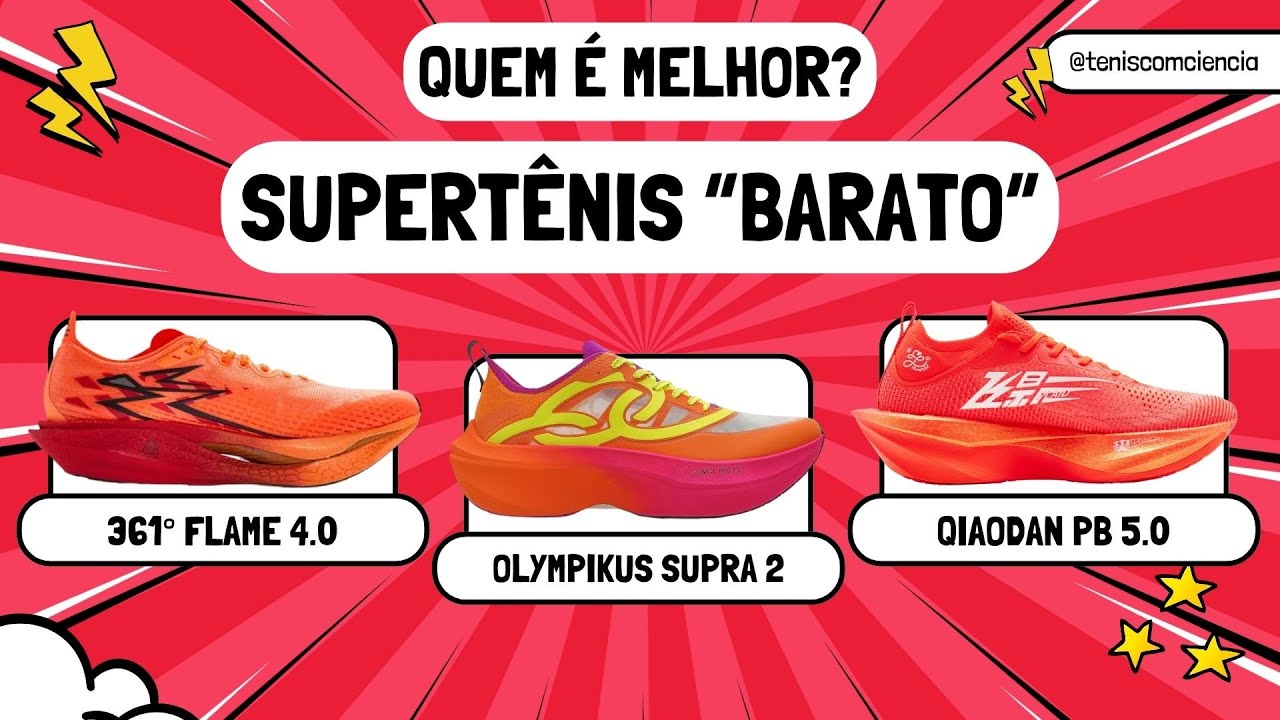 Qual &eacute; o melhor super t&ecirc;nis custo-benef&iacute;cio? FLAME 4 x PB 5.0 x CORRE SUPRA 2