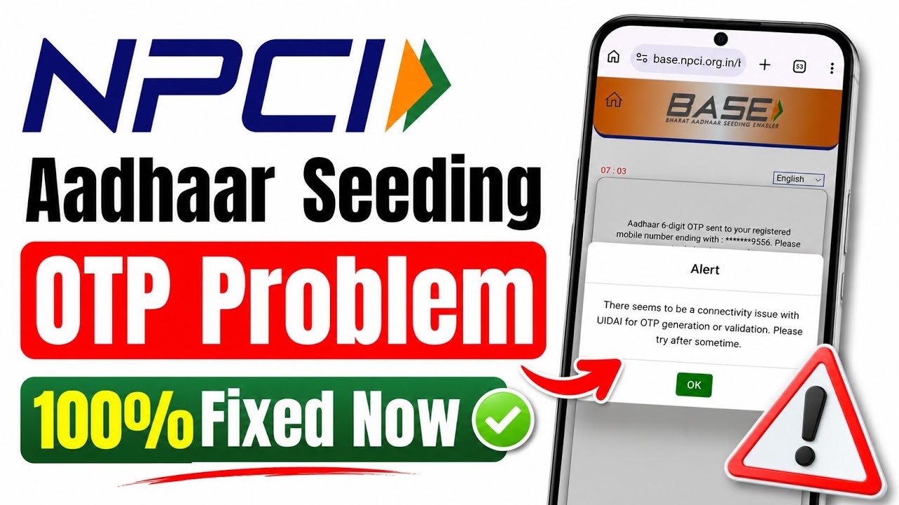 Fix NPCI DBT Link There Seems to be a Connectivity Issue with UIDAI for OTP Generation or Validation