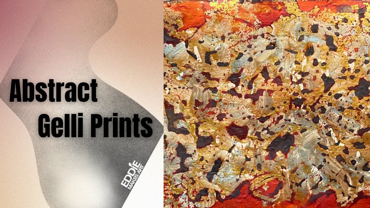 How to Make Abstract Gelli Prints (for beginners)