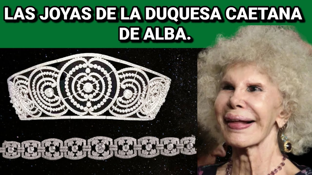 La colección de joyas de la duquesa más excéntrica y con más títulos, Caetane de Alba.