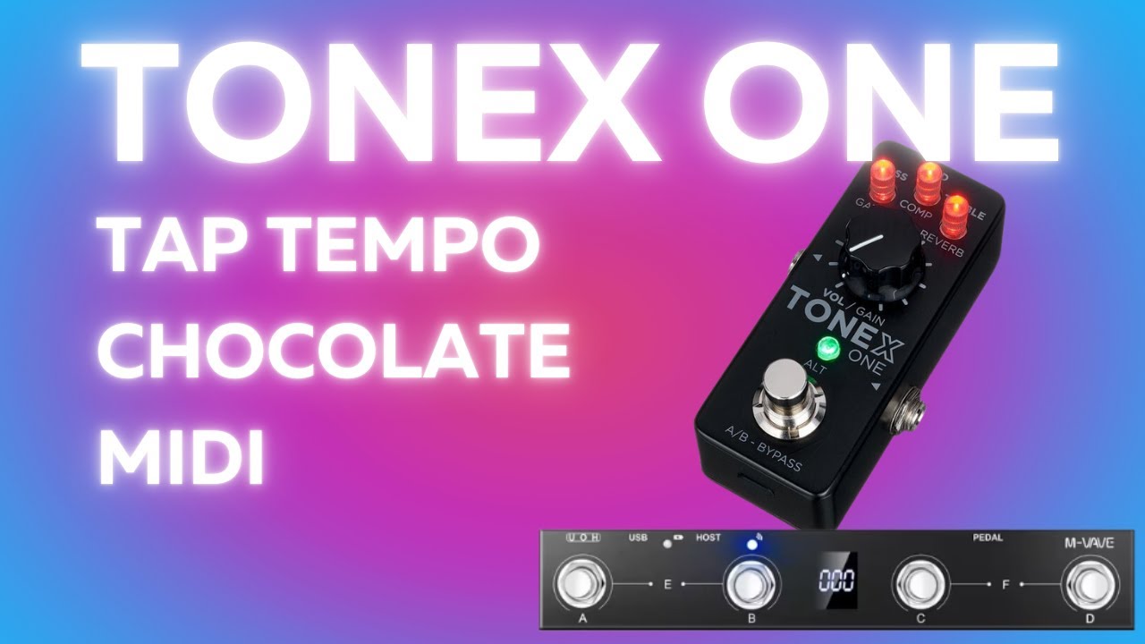 Como Mudar Presets e Tap Tempo Com Chocolate no Tonex One