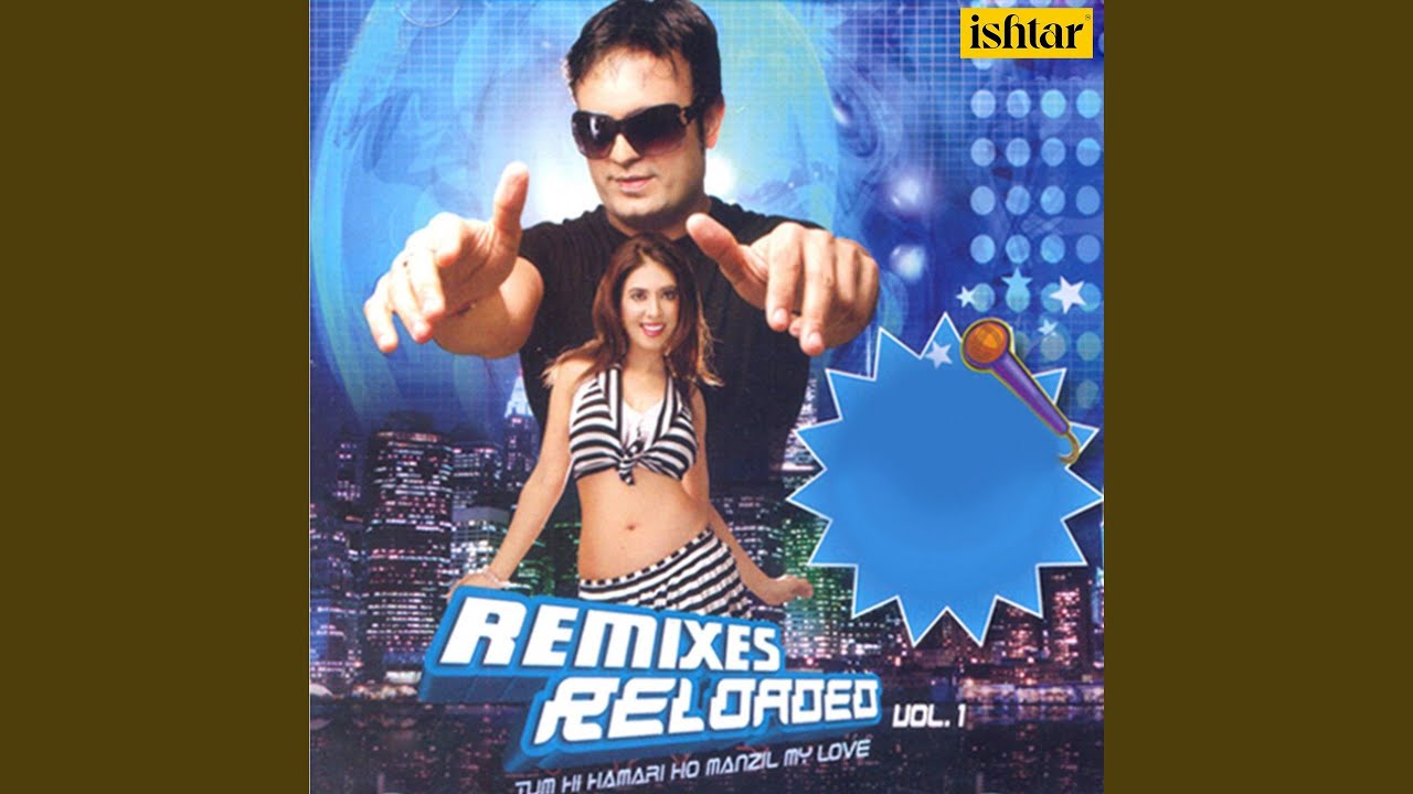 Tum Hi Hamari Ho Manzil (Club Mix)