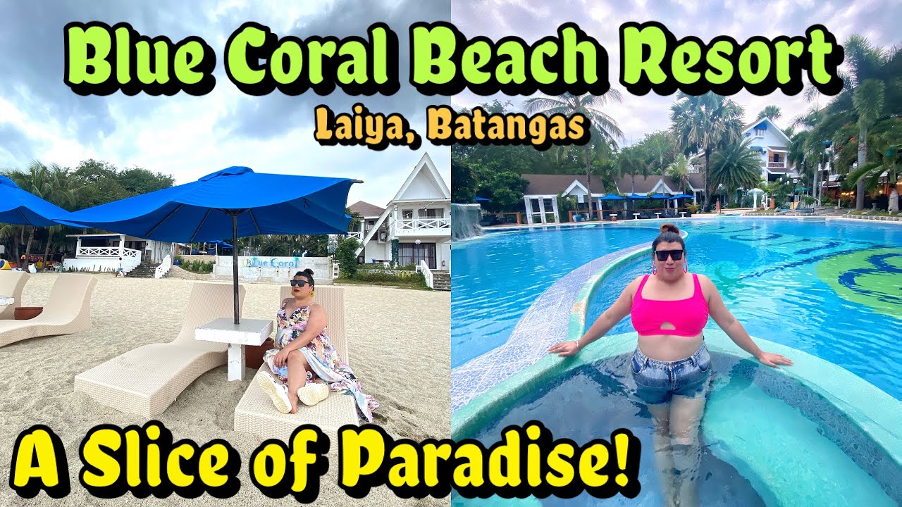 Blue Coral Beach Resort Laiya, Batangas with friends and Naka marie