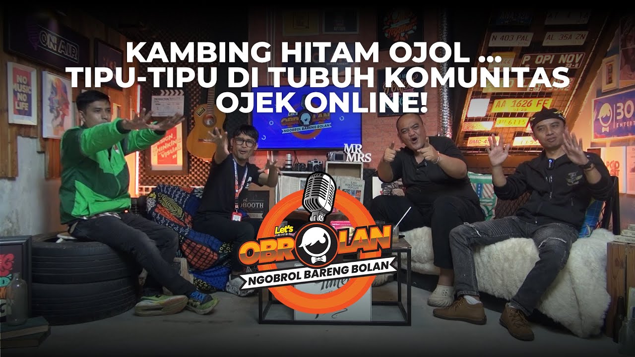 KAMBING HITAM OJOL ...  TIPU-TIPU DI TUBUH KOMUNITAS OJEK ONLINE! #obrolanpodcast