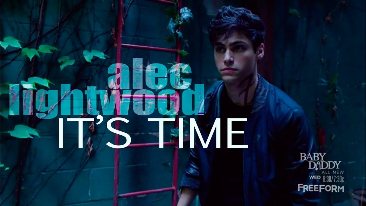 alec lightwood / it's time [1x05]