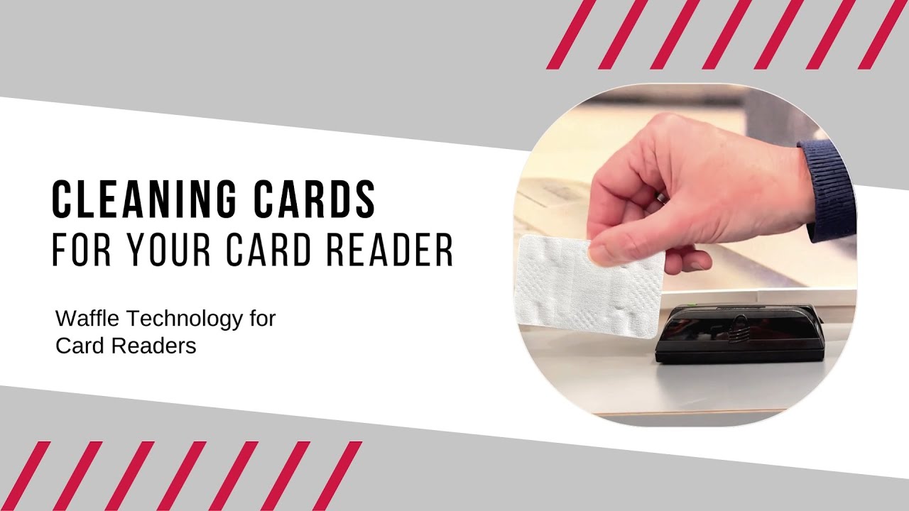 Maximizing Card Reader Performance: Cleaning Cards for your Card Reader