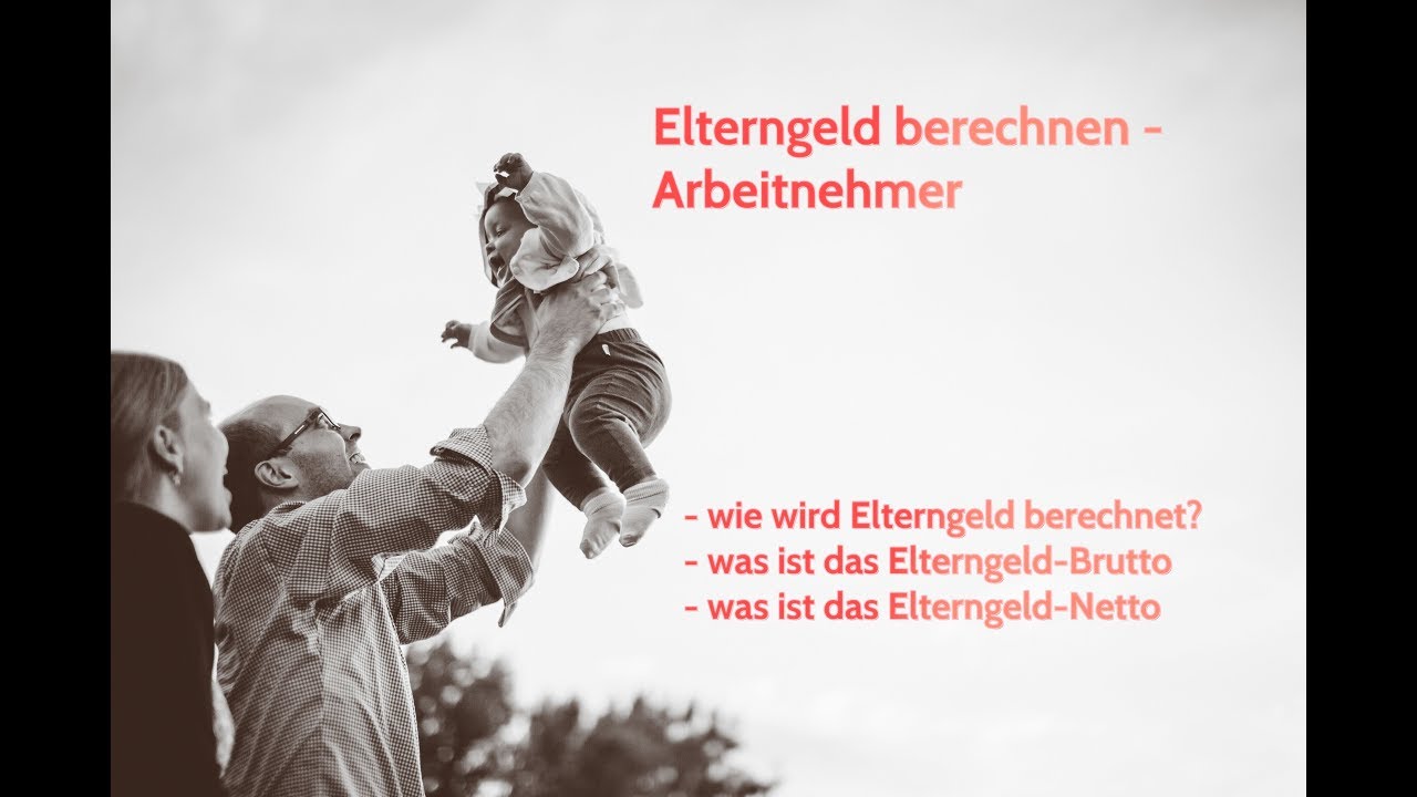Elterngeld berechnen - Arbeitnehmer