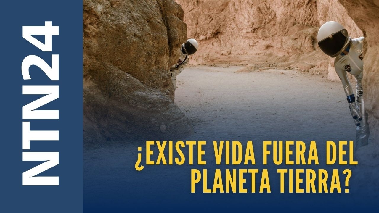 ¿Existe vida fuera del planeta tierra?