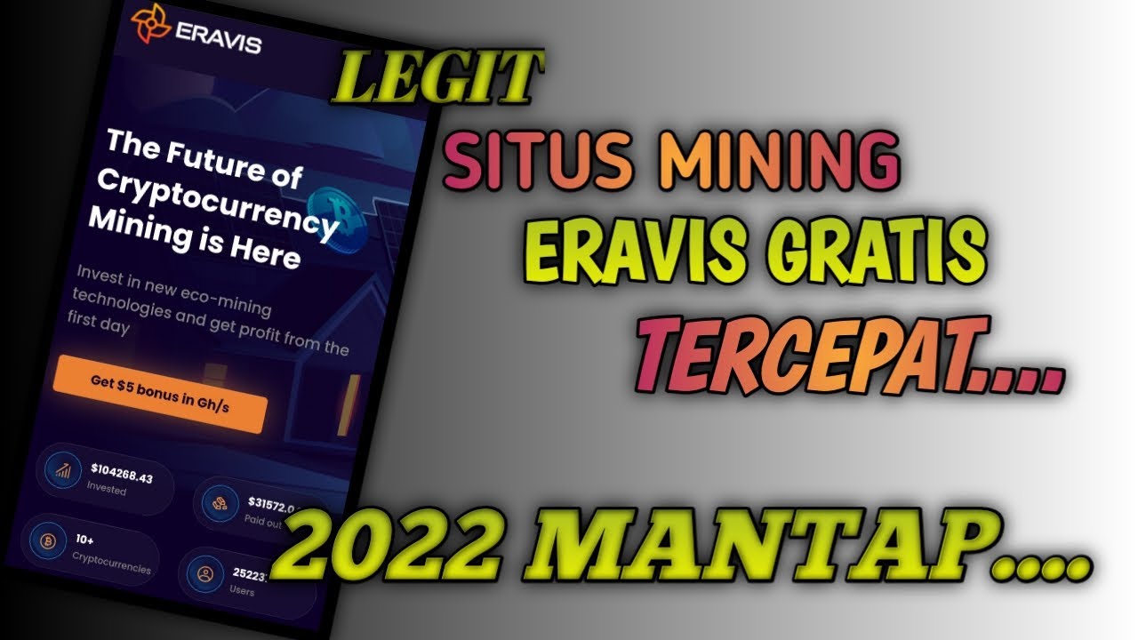 MINING BITCOIN ANDROID TERCEPAT GRATIS || ERAFIS SITUS MINING TERLEGIT 2022