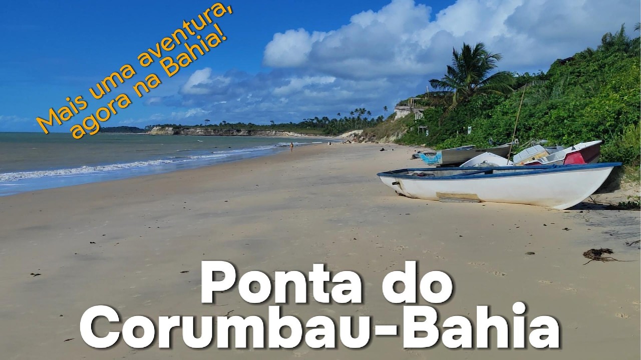 As belezas da Ponta do Corumbau. #Corumbau - BA