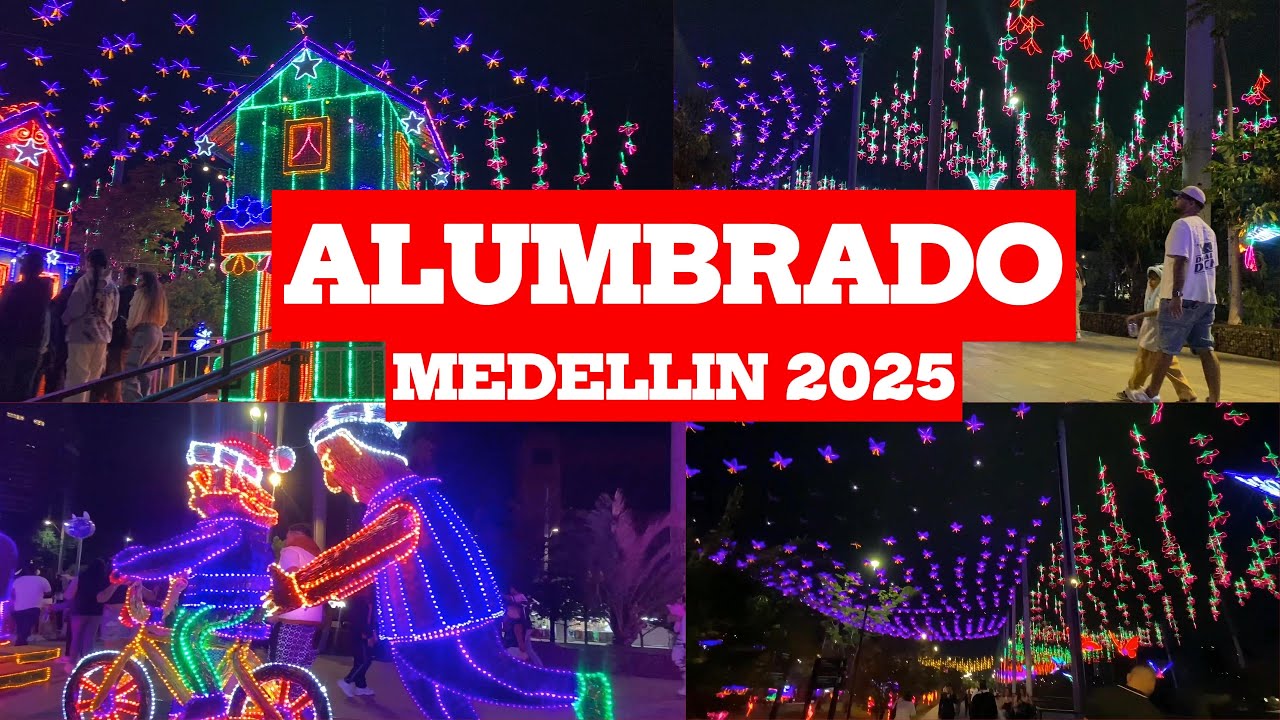 Alumbrados de Medellín 2025: El Espectáculo de Luz Más Famoso de Colombia
