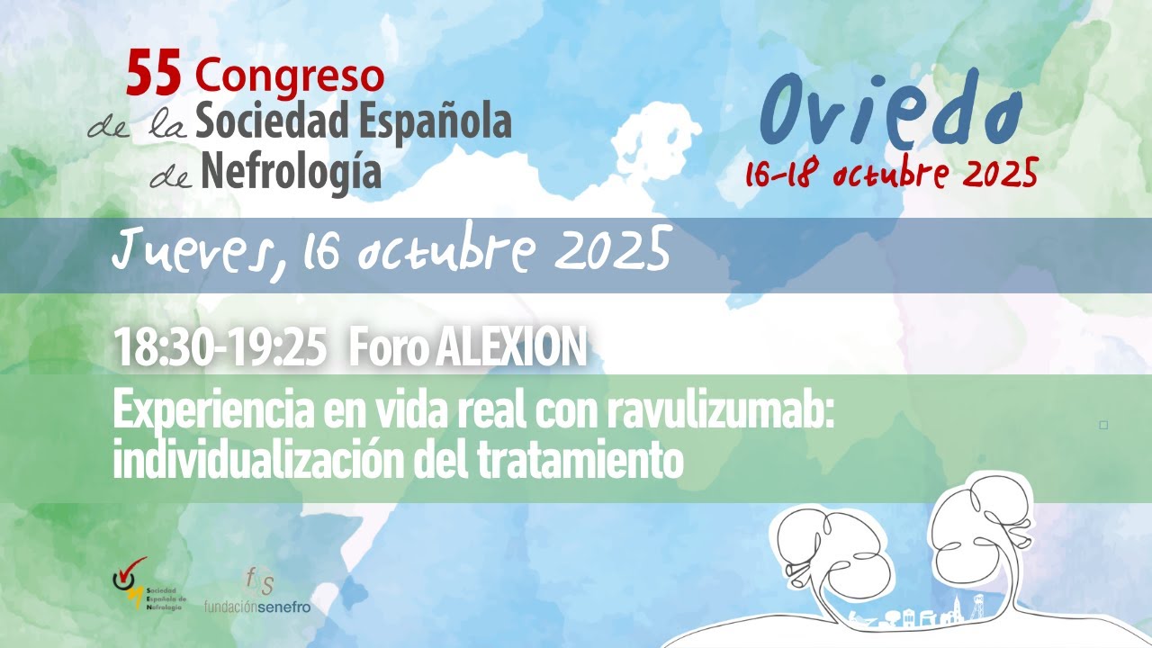 Foro ALEXION | Experiencia en vida real con ravulizumab: individualización del tratamiento