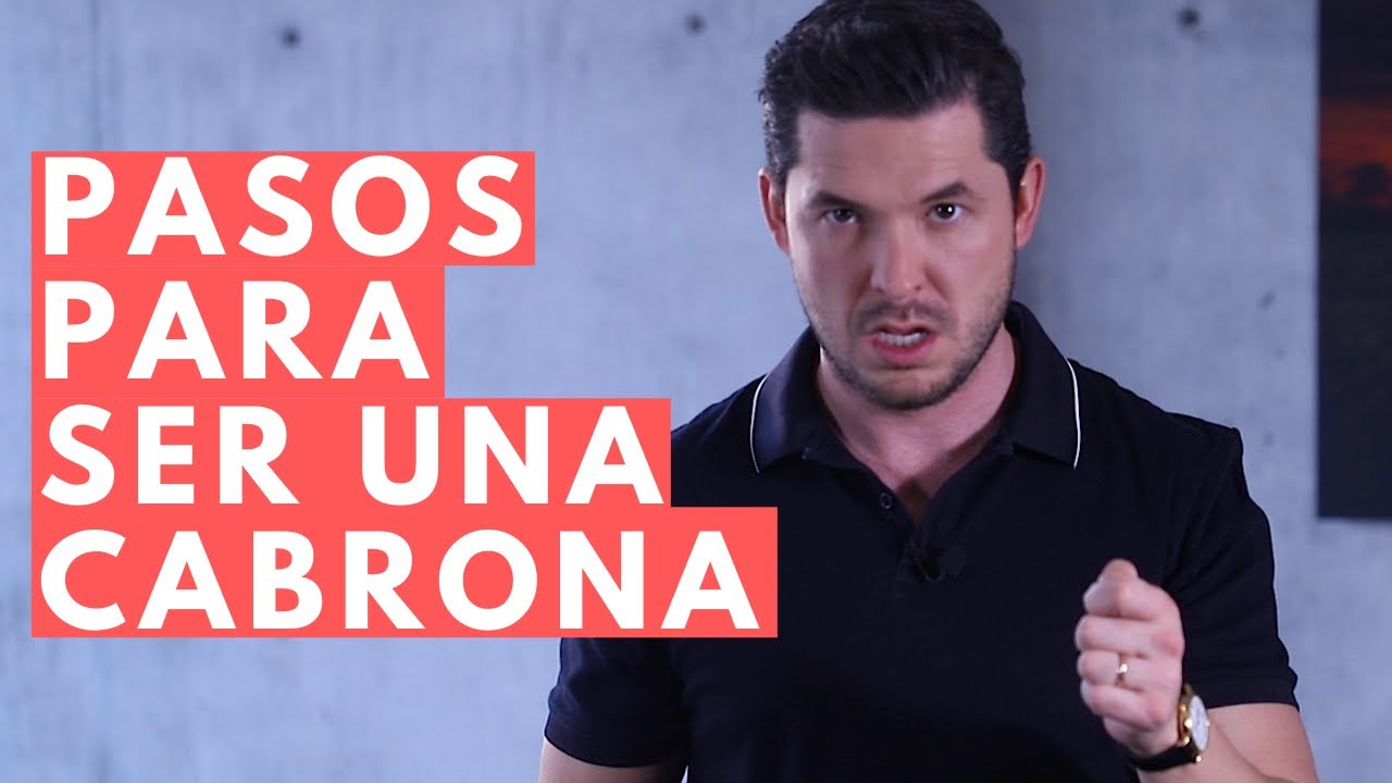 CÓMO DEJAR DE SER TAN BUENA Y EMPEZAR A SER CABRONA  | A LOS HOMBRES LES ENCANTA JORGE LOZANO H.