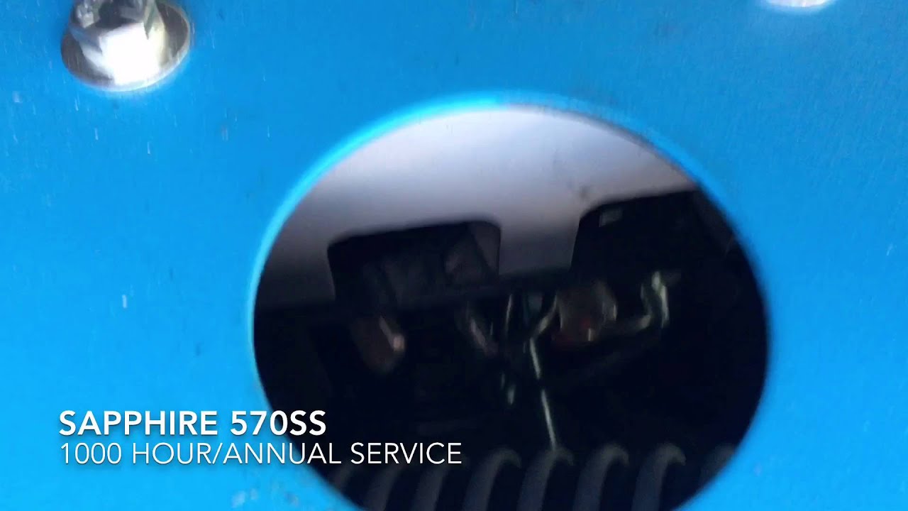 Sapphire 570SS 1000 HR/Annual Service.