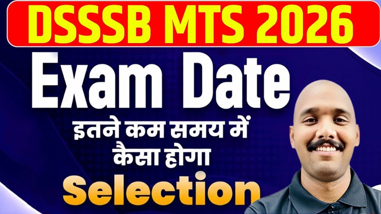 DSSSB MTS New Vacancy 2026 | DSSSB MTS Exam Date 2026 | DSSSB MTS Expected Exam Date | Shubham Sir