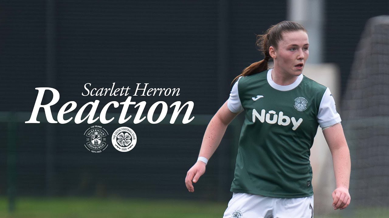 Scarlett Herron's Reaction | Hibs Women 2 Celtic 3