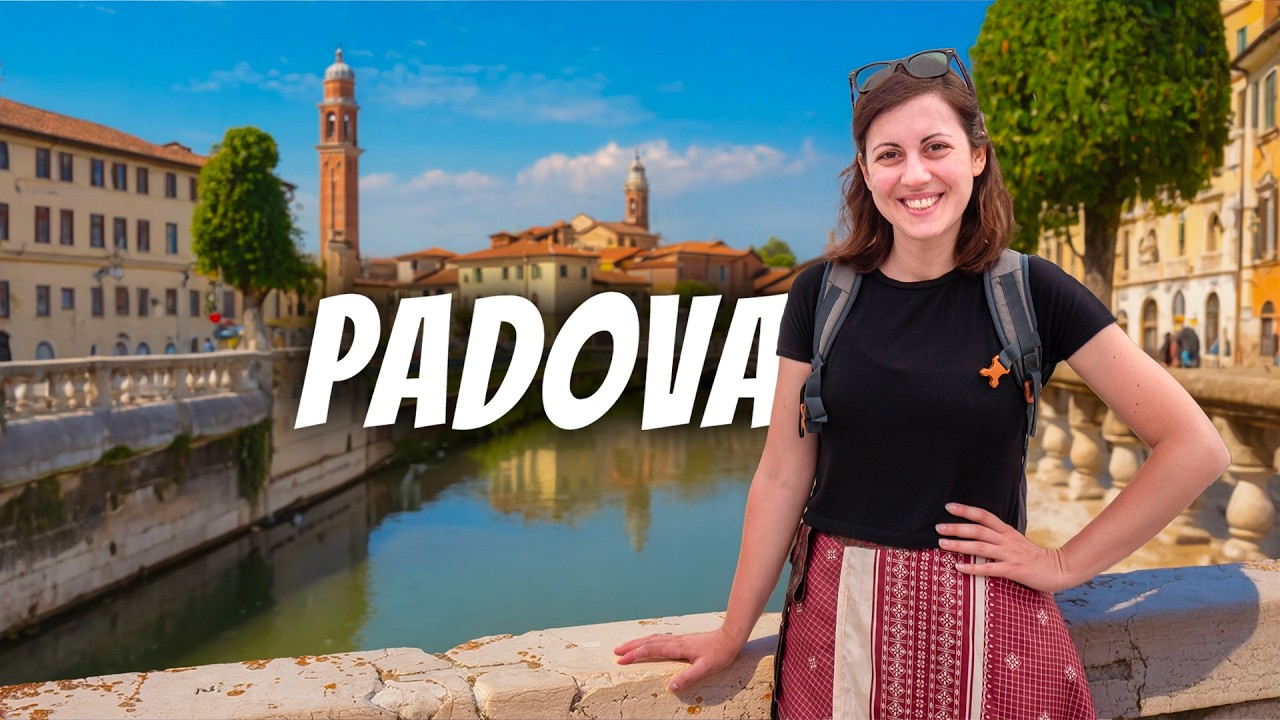 PADOVA 🎨 La meravigliosa città veneta piena di VITA e di ARTE