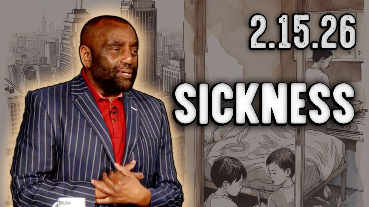 What's the Chief Cause of Spiritual Sickness? | Church 2/15/26