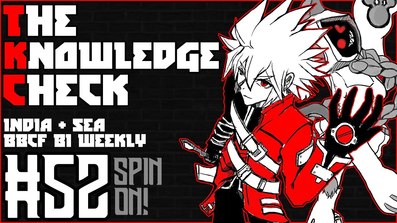 The Knowledge Check BI WEEKLY   India SEA BBCF Tourney #52