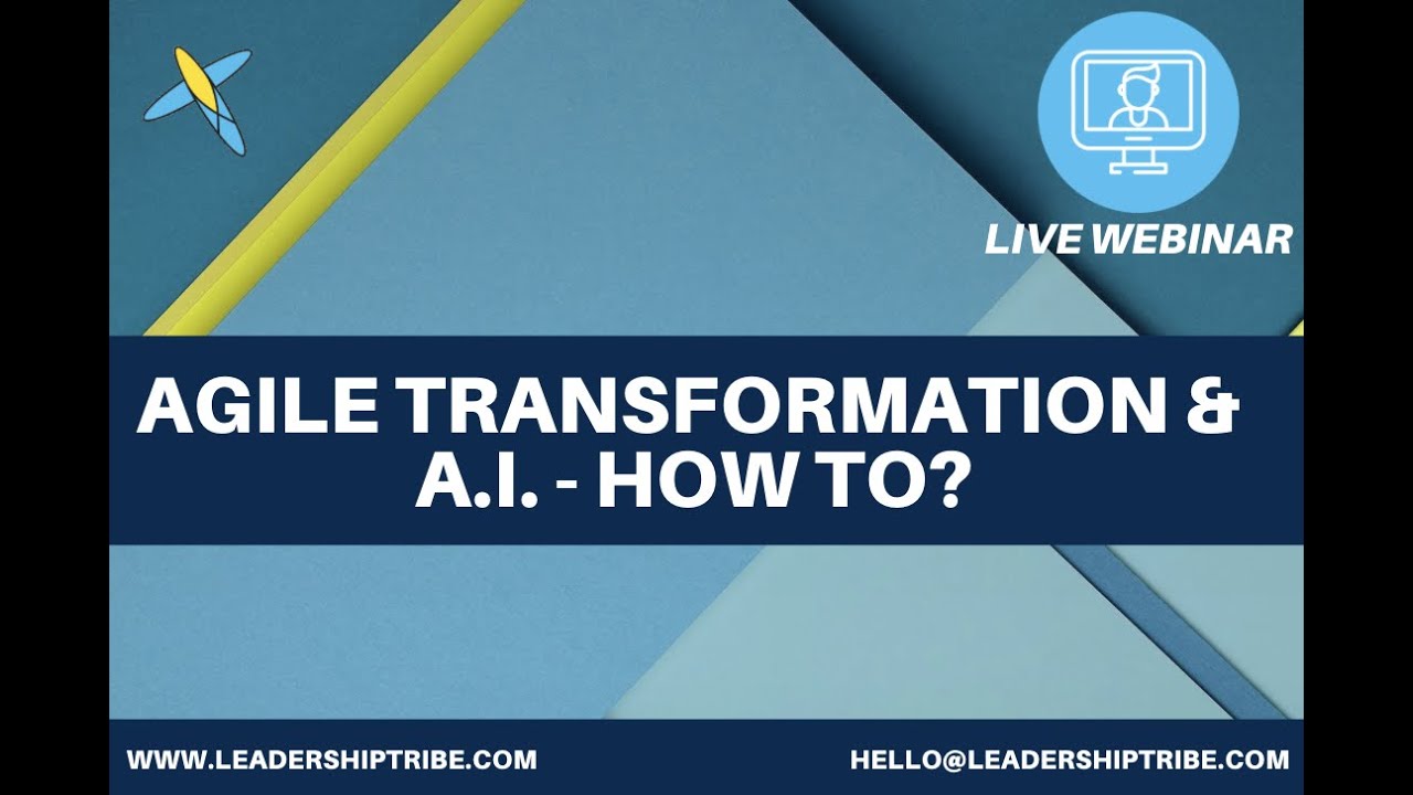 Agile Transformation and A.I. - How to?