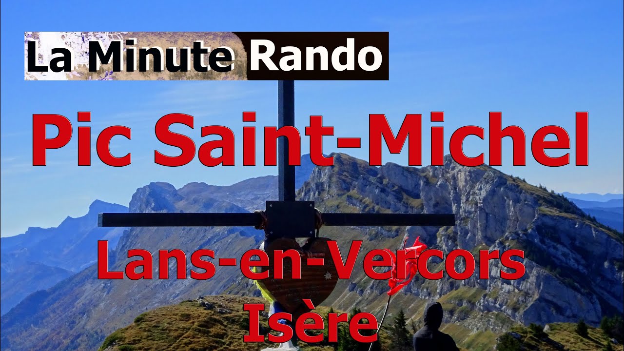 Pic Saint-Michel - Lans-en-Vercors - Is&egrave;re -  Vercors - La Minute Rando