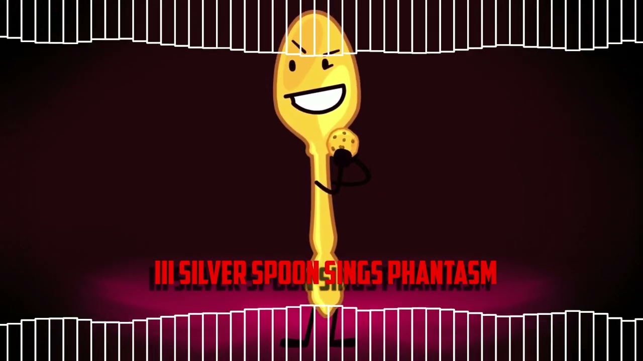 Phantasm but Inanimate Insanity Invitational Silver Spoon sings it!