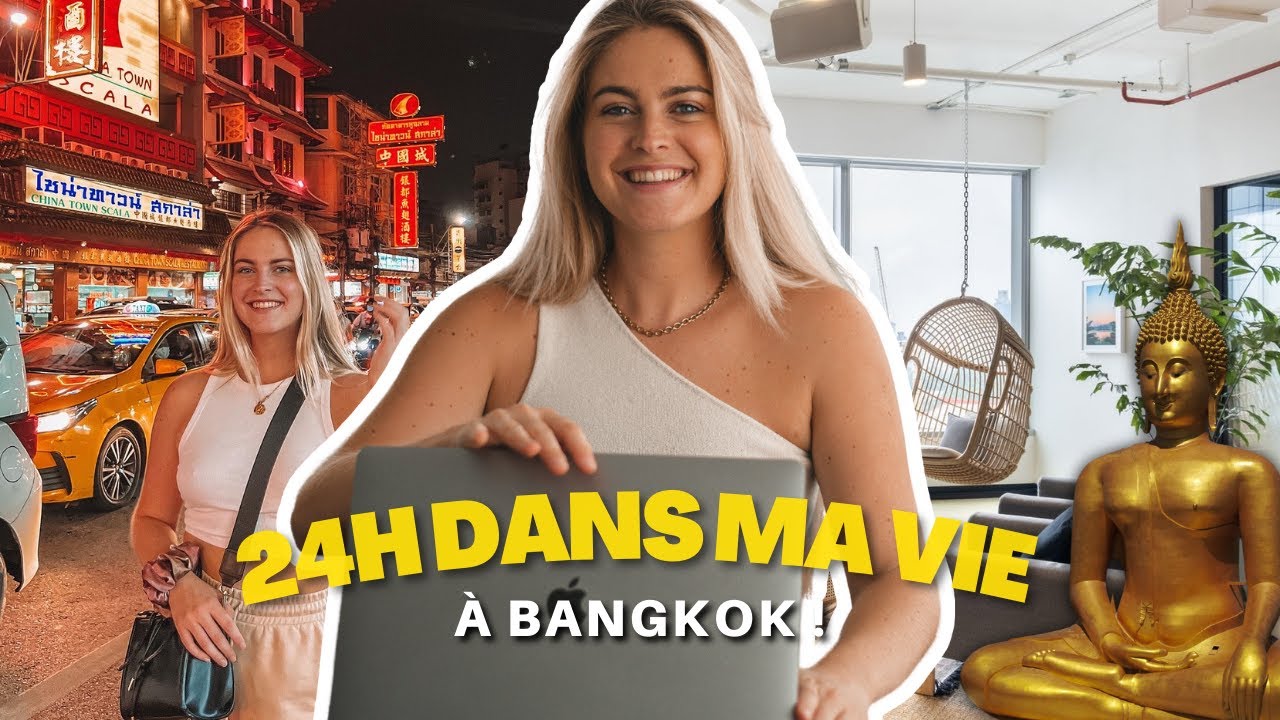 24h AVEC MOI A BANGKOK