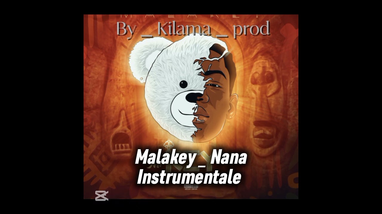 Malakey _Nana_ instrumentale _By_Kilama _ Prod